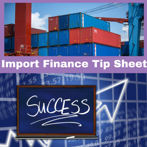 Import Finance Tip Sheet